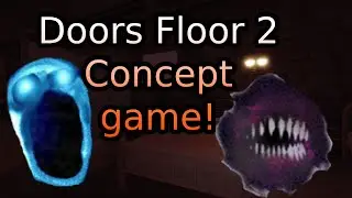 Doors Floor 2 concept game Entrances!