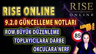 Rise Online // 9.2.0 G&uuml;ncelleme Notları (19.04.2024) // B&uuml;y&uuml;k G&uuml;ncelleme! 85 Level CAP!