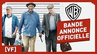 Braquage &agrave; l'Ancienne - Bande Annonce Officielle (VF) - Morgan Freeman / Michael Caine / Alan Arkin