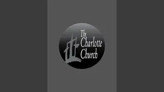 The Charlotte Church is live!