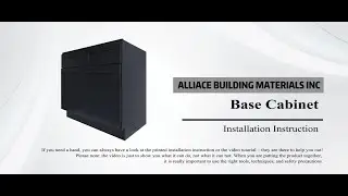B36 Graphite Shaker Base Cabinet Installation Guide | Alliance Building Materials Inc