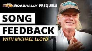 Song Feedback with Legendary Record Producer, Michael Lloyd