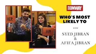 Syed Jibran & Afifa Play Who Is Most Likely To