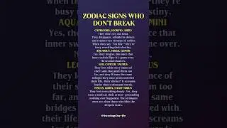 Zodiac Signs Who Don't Break 🚫 #zodiac #zodiacsigns #astrology #horoscope #tarot