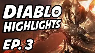 Diablo Best Moments of the Week | No. 3 | DatModz, Quin69, Alkaizerx, ChainerFails, Blatty
