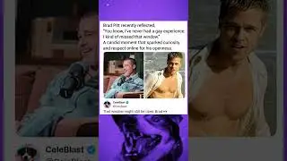 Brad Pitt recently reflected, 