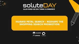 soluteDAY: HUAWEI PETAL SEARCH &ndash; RESHAPE THE SHOPPING SEARCH PROMOTION