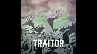 TRAITOR Epic Version || Mayhemistic