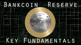 Bankcoin Reserve -  Key Fundamentals