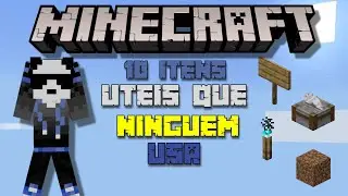 TOP 10 Itens Mais &Uacute;teis do Minecraft Que Quase Ningu&eacute;m Usa 😱