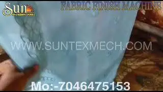 FABRIC FINISHING MACHINE/SUN ENGINEERING WORKS