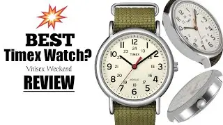 Timex Vnisex Weekender 38mm Watch. Latest Timex watch Review in 2022. Watch model name T2N649