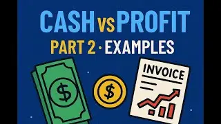 Cashflow and Profit / Loss Forecasting - Part 2 - Examples