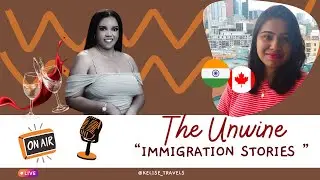 Being An Indian In Canada- The UnWine