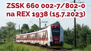 ZSSK 660 002-7/802-0 na REX 1938 (15.7.2023)