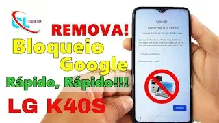 Como remover conta Google LG K40S atualizado facial e rápido. #lgk40s #lg #removercontagoogle