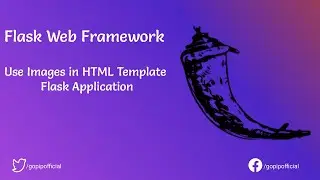 Flask Tutorial | Using Static Files in Flask | Python | Lets Compete