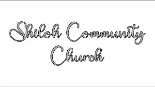 Shiloh Community Church - July 30, 2023 - Sermon - The Promises of God - Feat. Pastor Bob Cotie