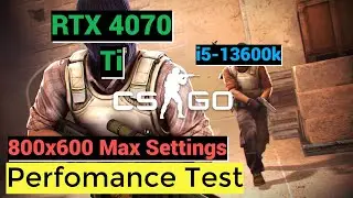 CS:GO | 800x600 - STRETCHED 4:3 | RTX 4070 Ti | i5-13600k | Max Settings