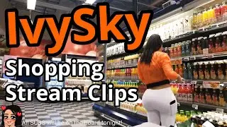 IvySky Shopping Stream Clips (Nov 5, 2020)