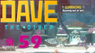 Dave the Diver Let's Play 59 | Swimming With Sharks