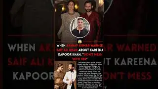 Akshay kumar warned Saif ali khan about Kareena kapoor #news#akshaykumar#saifalikhan#kareena