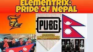 Elementrix : Pride Of Nepal | #exwillriseagain | #mrHyozu | pubgmobilenepal |#4kgaming