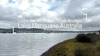Explore Cockle Bay via Wellard Parade Booragul Lake Macquarie Australia | 4K Walking Tour