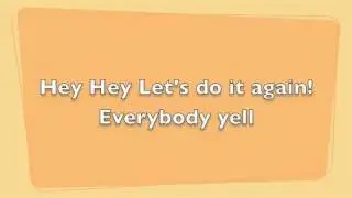 Everybody Yell Go Fight Win