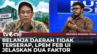 Analisa Ekonom LPEM UI Faktor Penyebab Belanja Daerah Turun 13,1% | tvOne