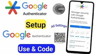 Google authenticator setup | Google authenticator kaise use kare | Authenticator app