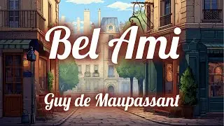 Bel-Ami - Partie 1 - Chapitre 7