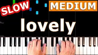 Billie Eilish, Khalid - lovely - SLOW Piano Tutorial [Sheet Music]