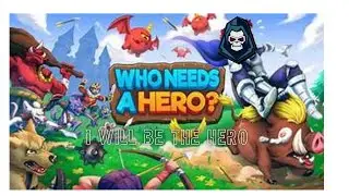 who needs a hero #2 they added what