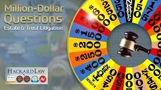 Million-Dollar Questions | Abused Trust and Estate Beneficiaries