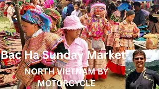 005 Bac Ha Sunday Market/ Northern Vietnam by Motorcycle