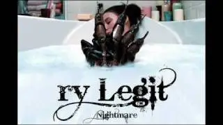 Ry Legit - Nightmare