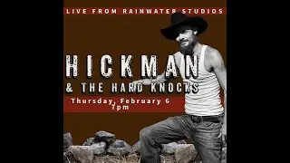 EASY LIFE (live) - Hickman and The Hard Knocks