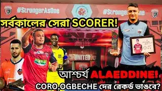Alaeddine Ajaraie to become ISL Top Scorer 2025!