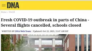 Fresh COVID 19 Outbreak in China  |  Lockdown returns in China