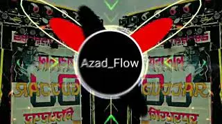 azad flow song DJ remix song (manoj music up 85 new song