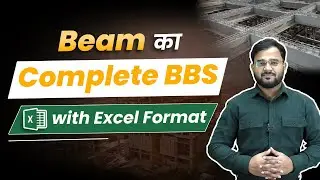 Beam का Complete BBS | BBS of Beam | Complete Bar Bending Schedule