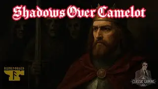 Shadows Over Camelot w/Runeforged