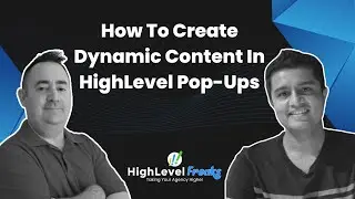 Как создать динамический всплывающий контент в HighLevel Pop-Up