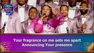THE FRAGRANCE OF YOUR LOVE AND GRACE - LOVEWORLD SINGERS || HEALING STREAMS OCTOBER 2025