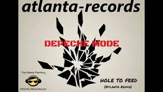Depeche Mode &ndash; Hole To Feed (Atlanta Records Remix) | 2026 Official Music [Electro Remix]