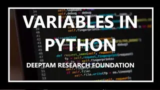 Variables in python | Variables | Deeptam Research Foundation |