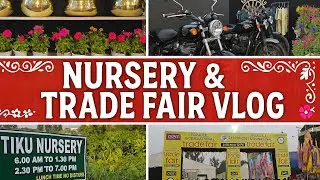 &ldquo;From Plants to Products/Huge Nursery & Trade Fair Surprises/You Won't believe what I Saw !Amazing .
