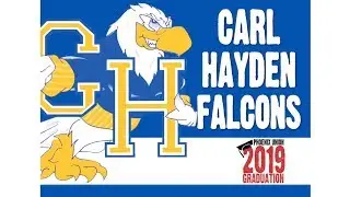 Carl Hayden High School 2019 Graduation