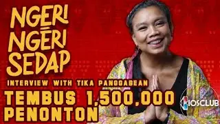 Ngeri-Ngeri Sedap tembus 1,500,000++ Penonton! | Ngobrol bareng Mak Domu Tika Panggabean